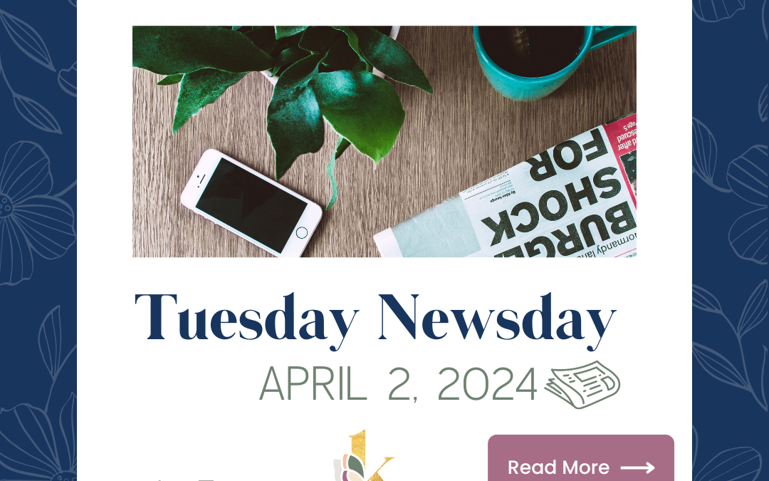 This Weeks Good News – April 2, 2024