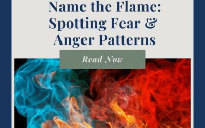 Name the Flame: Spotting Fear & Anger Patterns